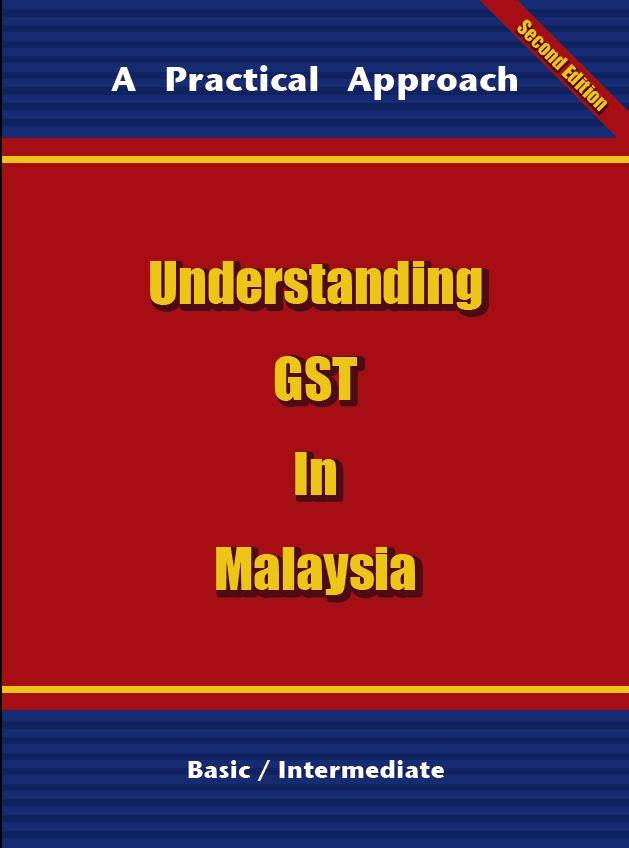 Understanding GST in Malaysia English